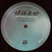 12inch Vinyl Single - Daze - Together Forever (The Cyber Pet Song)