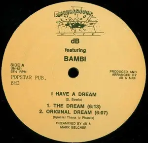 dB Featuring Bambi - I Have A Dream