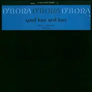 D'Bora - Good Love, Real Love (Primetime Mixes)