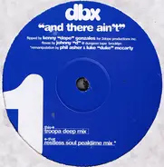 Dbx - And There Ain't