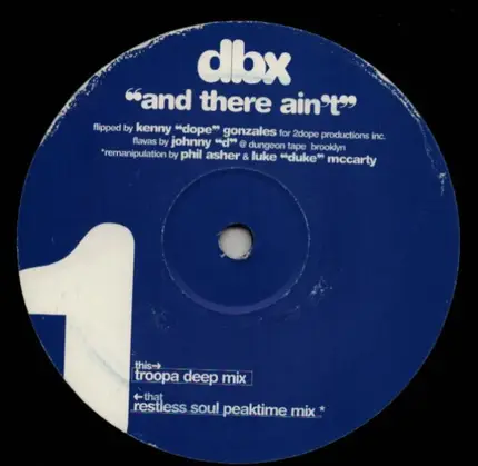 Dbx - And There Ain't