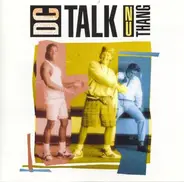DC Talk - Nu Thang