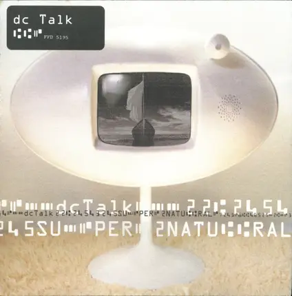 dc Talk - Supernatural