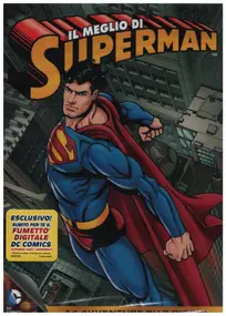 DC Comics - Il Meglio Di Superman / The Best Of Superman