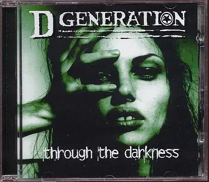 D Generation - Through the Darkness
