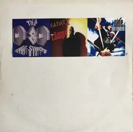 D&D All-Stars / Sadat X / Nine - 1, 2 Pass It / The Lump Lump / Any Emcee