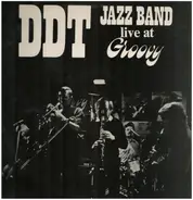 DDT Jazzband - Live At Groovy