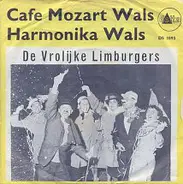 De Vrolijke Limburgers - Cafe Mozart Wals