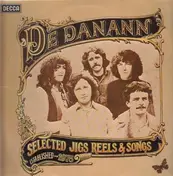 De Danann - Selected Jigs Reels and Songs