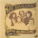 LP - De Danann - Selected Jigs Reels & Songs