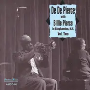 De De Pierce With Billie Pierce - In Binghamton N.Y. Vol.Two