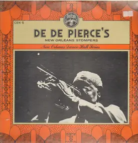 De De Pierce's New Orleans Stompers - De De Pierce's New Orleans Stompers