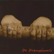 De Drangdüwels - Hold Fast