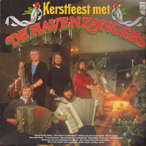 De Havenzangers - Kerstfeest Met De Havenzangers