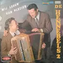 LP - De Hennebels - De Hennebels 2 Wij Leven Van Plezier