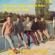 De Heikrekels - Ist Denn Keine Leiter Hier