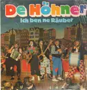 LP - De Höhner - Ich ben ne Räuber