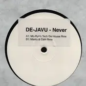 De-Javu - Never