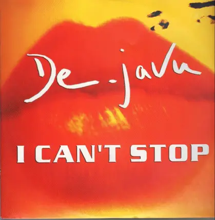 De-Javu - I Can't Stop