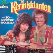 LP - De Kermisklanten - 20 Grootste Sucessen
