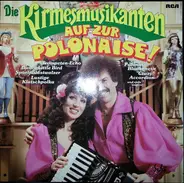 De Kermisklanten - Auf Zur Polonaise!