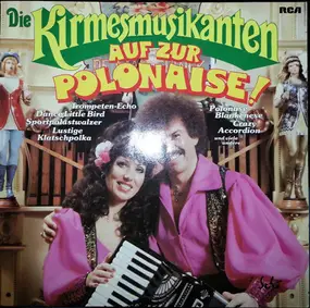 De Kermisklanten - Auf Zur Polonaise!