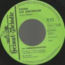 7inch Vinyl Single - De Kermisklanten - Zigeuner-Tango / Tulpen Aus Amsterdam