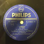 De Kilima Hawaiians U. D. Kapelle Blue Hawaiian Serenaders - Am Strand Der Liebe / Liralu