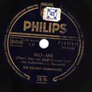 Schellack - De Kilima Hawaiians - Alo Ahe / Ich Hab Sehnsucht Nach Hawaii
