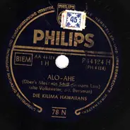 De Kilima Hawaiians - Alo Ahe / Ich Hab Sehnsucht Nach Hawaii