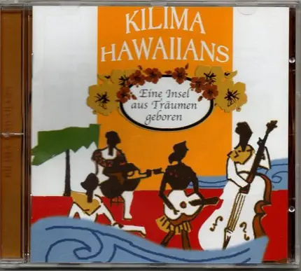 De Kilima Hawaiians - Eine Insel Aus Träumen Geboren