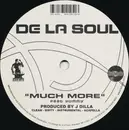 12inch Vinyl Single - De La Soul - Shoomp / Much More - Still Sealed