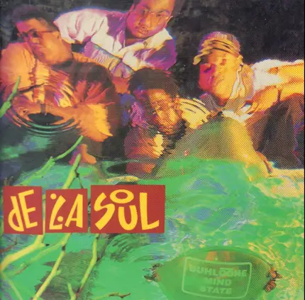 De La Soul - Buhloone Mind State
