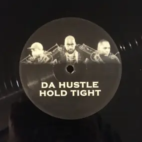 De La Soul - Da Hustle / Hold Tight