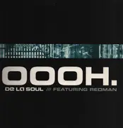 12inch Vinyl Single - De La Soul feat. Reman - Oooh. - PROMO