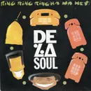 7inch Vinyl Single - De La Soul - Ring Ring Ring (Ha Ha Hey)