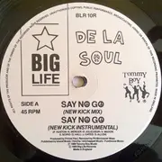 12inch Vinyl Single - De La Soul - Say No Go