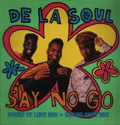 De La Soul - Say No Go