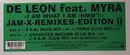 12'' - De Leon Feat. Myra - I Am What I Am (Hmm'!) (Jam-X-Remixes-Edition II)