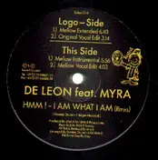 De Leon Feat. Myra - I Am What I Am (Hmm!)