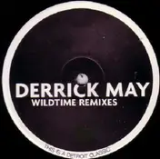De Lite - Wildtime (Derrick May Remixes)
