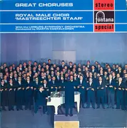 LP - Royal Male Choir 'Mastreechter Staar' - Great Choruses