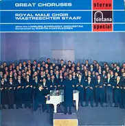 Royal Male Choir 'Mastreechter Staar' - Great Choruses