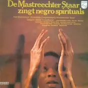 De Mastreechter Staar - De Mastreechter Staar Zingt Negro Spirituals
