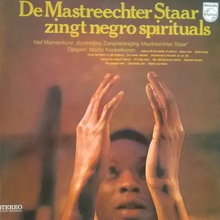 De Mastreechter Staar - De Mastreechter Staar Zingt Negro Spirituals