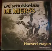 De Migra's - De Smokkelaar