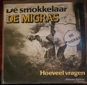 De Migra's - De Smokkelaar