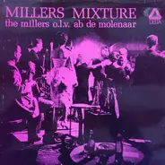 De Millers o.l.v. Ab de Molenaar - Millers Mixture