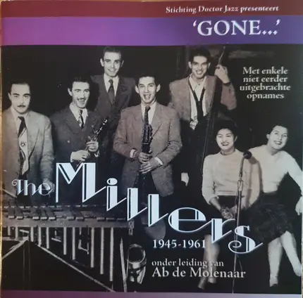 De Millers Onder Leiding van Ab De Molenaar - 'Gone...'
