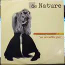 12inch Vinyl Single - De Nature Featuring Natalee - Ne M'oublie Pas - Transparent Vinyl